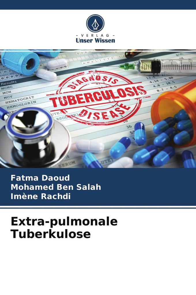 Extra-pulmonale Tuberkulose
