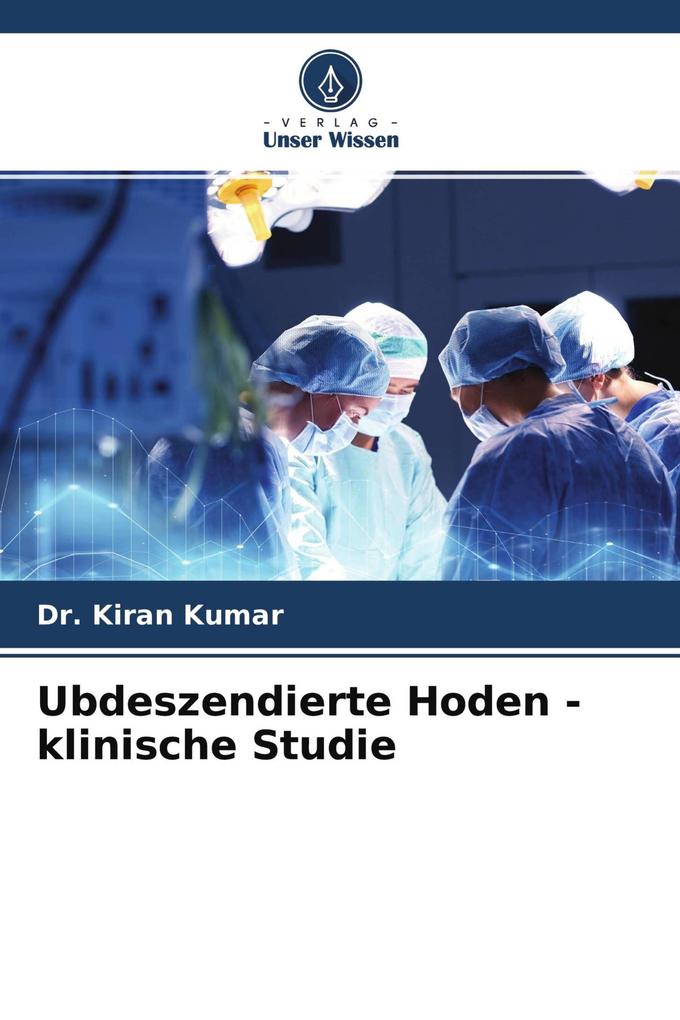 Ubdeszendierte Hoden - klinische Studie