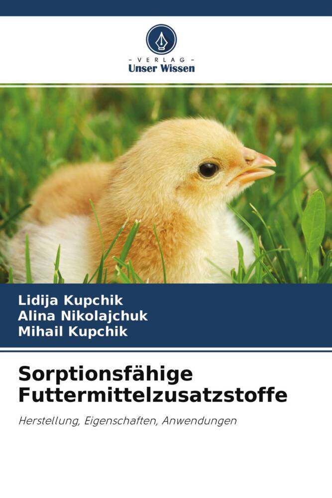 Sorptionsfähige Futtermittelzusatzstoffe
