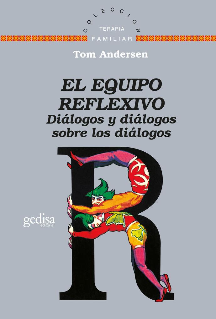 El equipo reflexivo