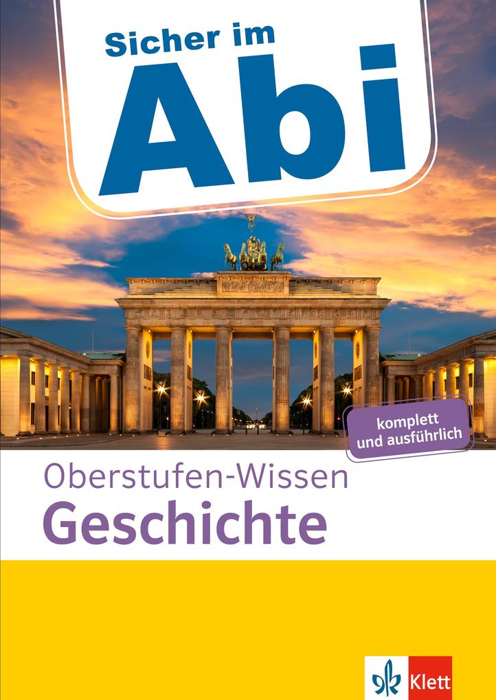 Klett Lerntraining Sicher Im Abi Oberstufen-Wissen Geschichte
