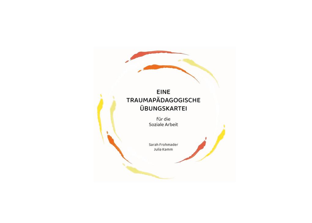 Eine traumapädagogische Übungskartei