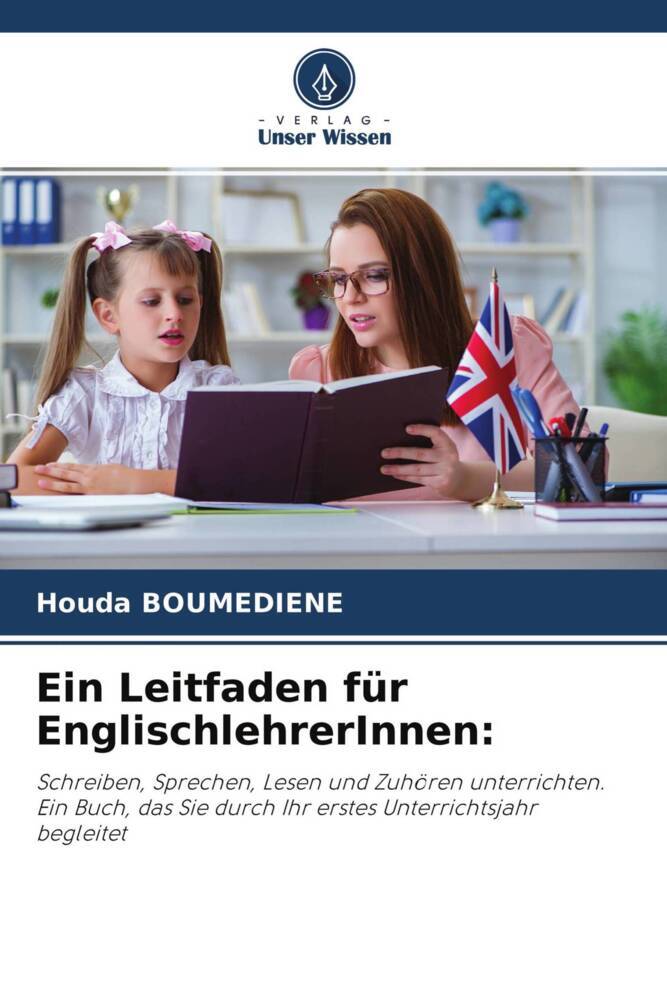 Ein Leitfaden für EnglischlehrerInnen: