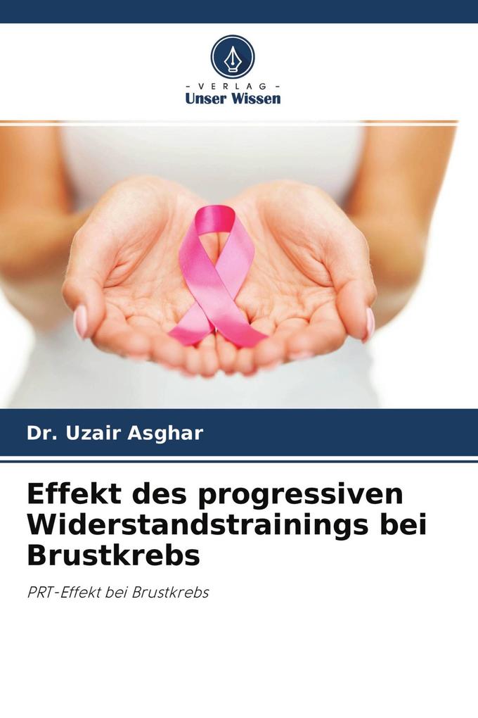 Effekt des progressiven Widerstandstrainings bei Brustkrebs
