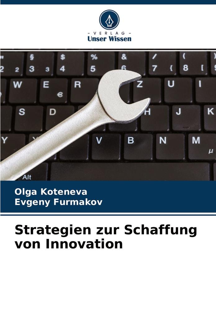 Strategien zur Schaffung von Innovation