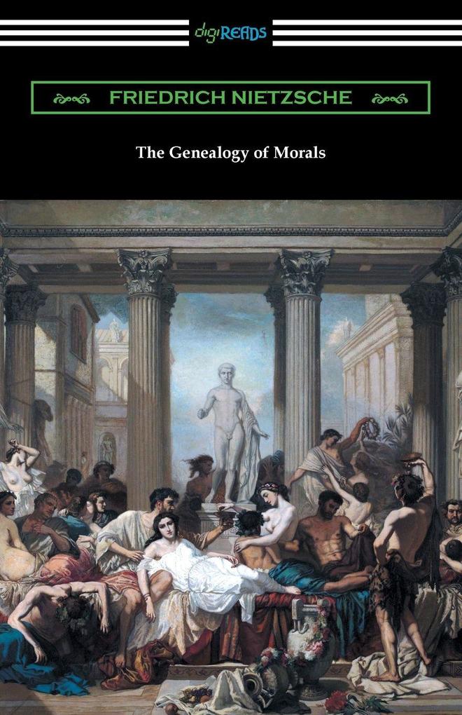 The Genealogy of Morals