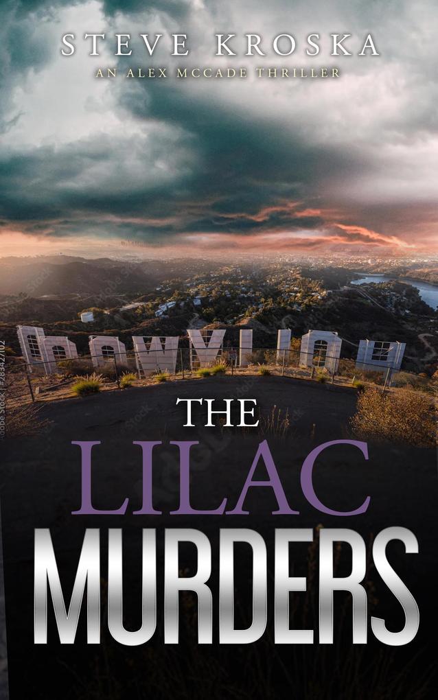 The Lilac Murders (Alex McCade Thriller Series #3)