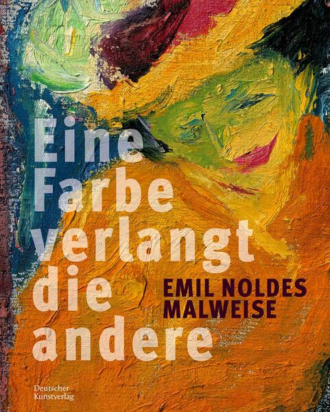 Deutscher Kunstverlag Emil Noldes Malweise