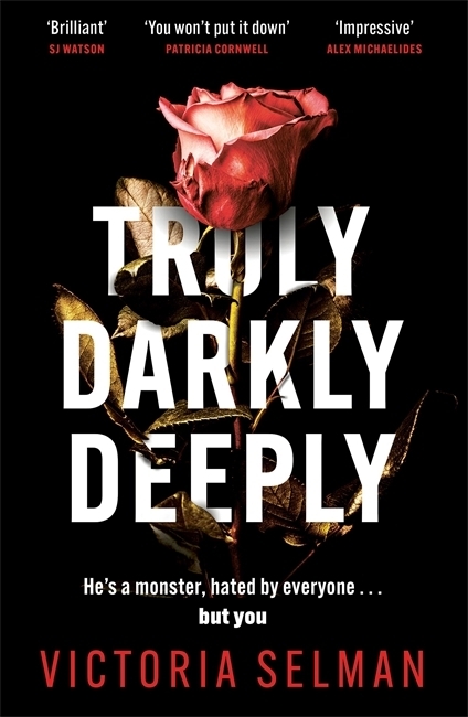 Truly Darkly Deeply