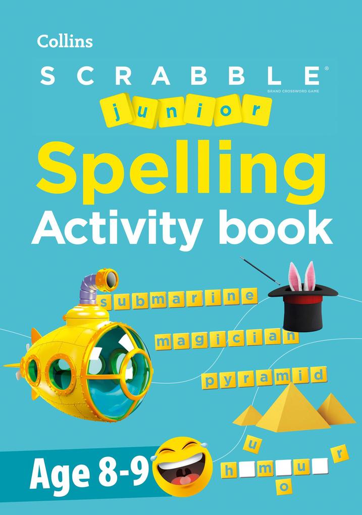 SCRABBLE(TM) Junior Spelling Activity Book Age 8-9