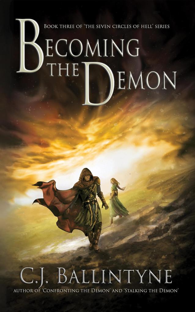 Becoming the Demon (The Seven Circles of Hell #3)