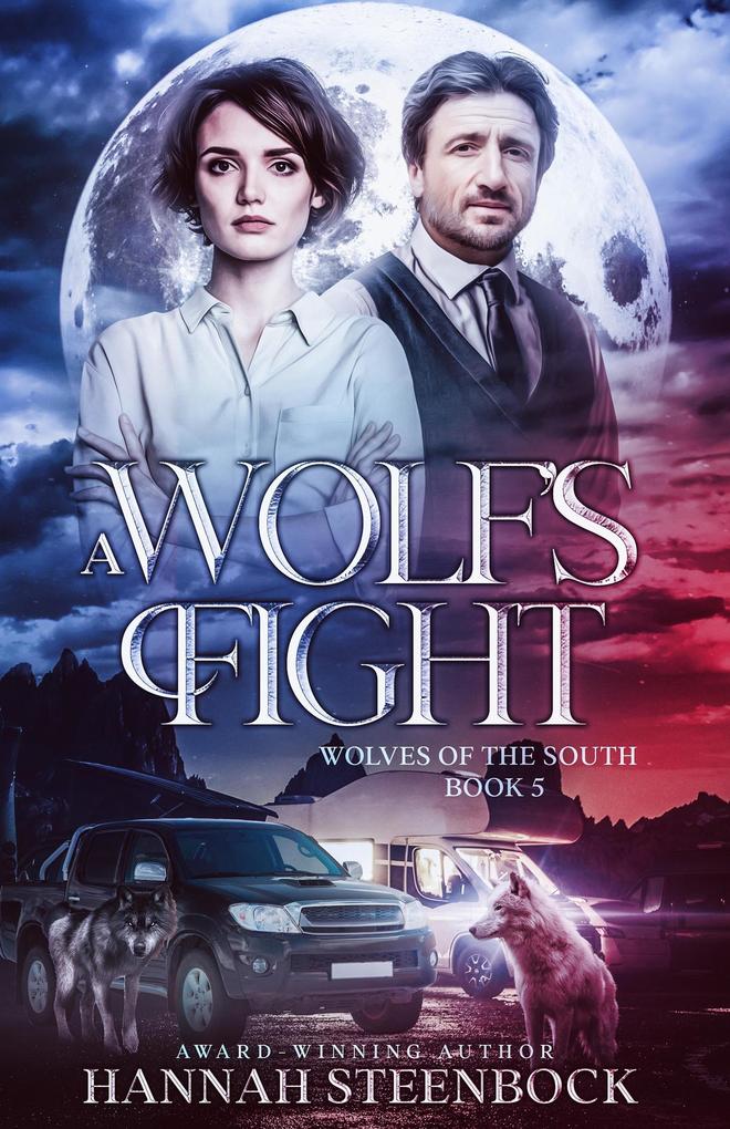 A Wolf‘s Fight (Wolves of the South #5)