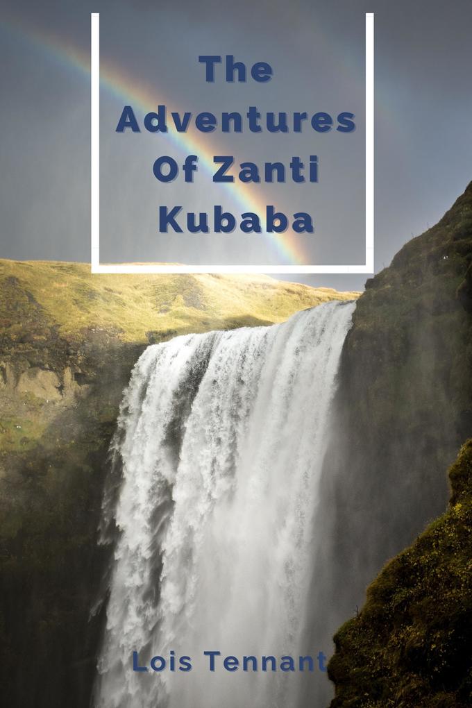 The Adventure of Zanti Kubaba