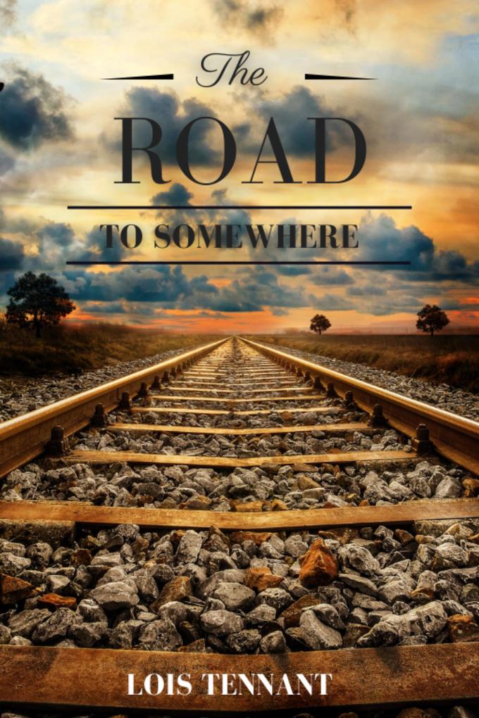 The Road to Somewhere