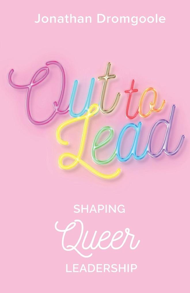 Out to Lead