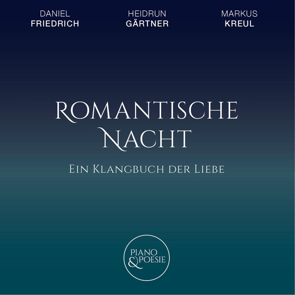 Ein Klangbuch der Liebe Romantische Nacht