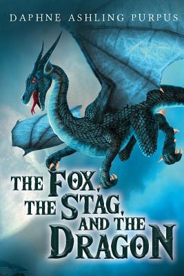 The Fox The Stag and The Dragon