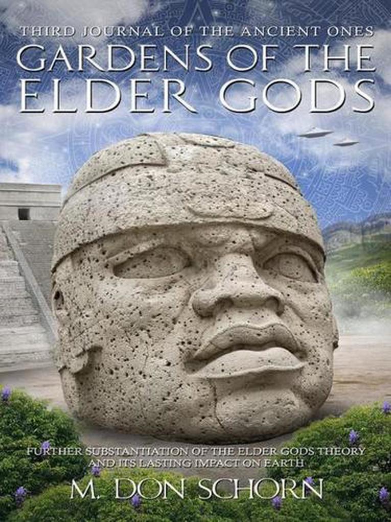Gardens of the Elder Gods (Journals of the Ancient Ones #3)
