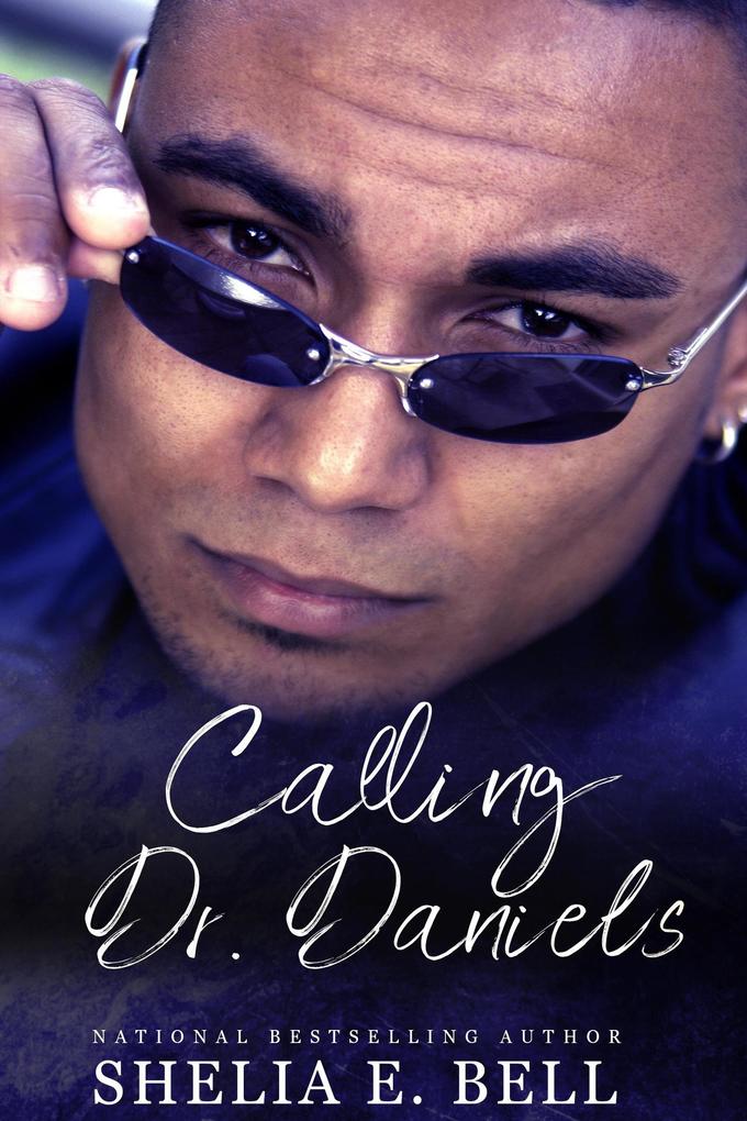 Calling Dr. Daniels (Holy Rock Chronicles (My Son‘s Wife spin-off) #1)