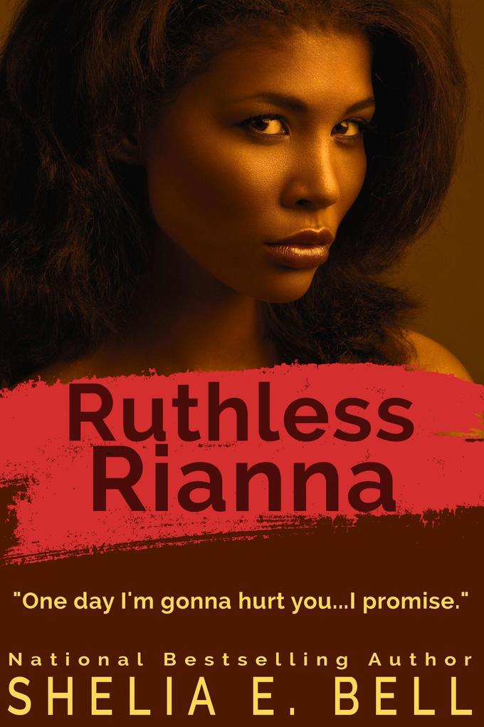 Ruthless Rianna (Holy Rock Chronicles (My Son‘s Wife spin-off) #3)