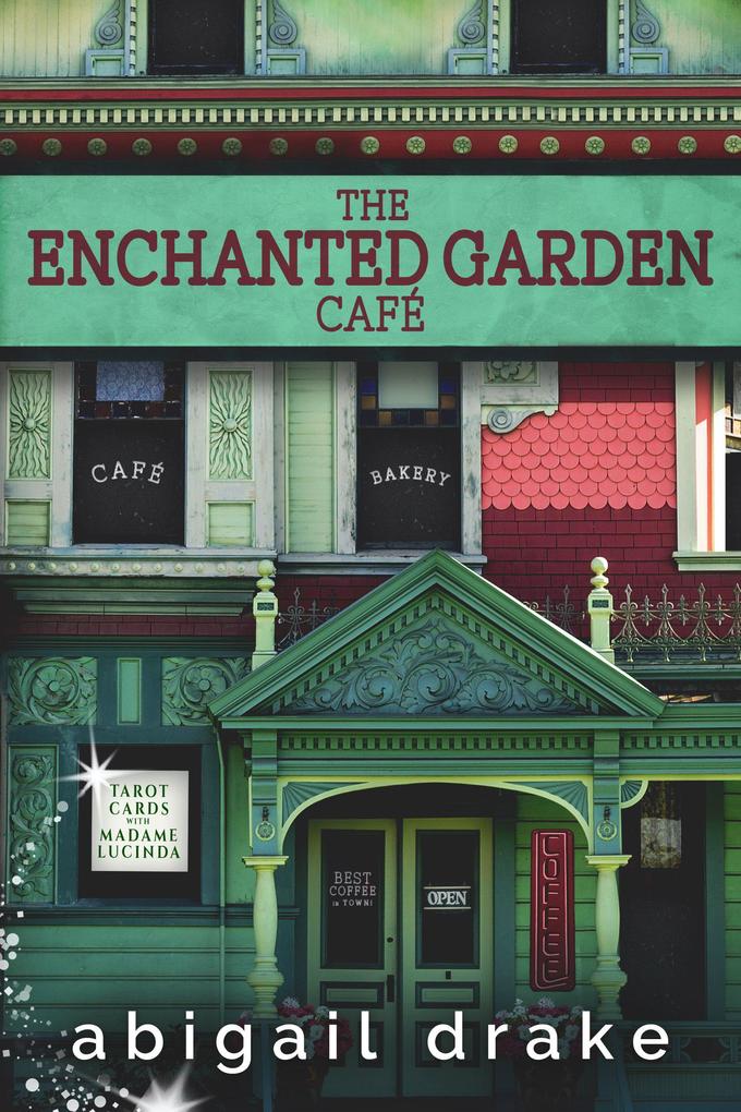 The Enchanted Garden Cafe (The South Side Stories #1)