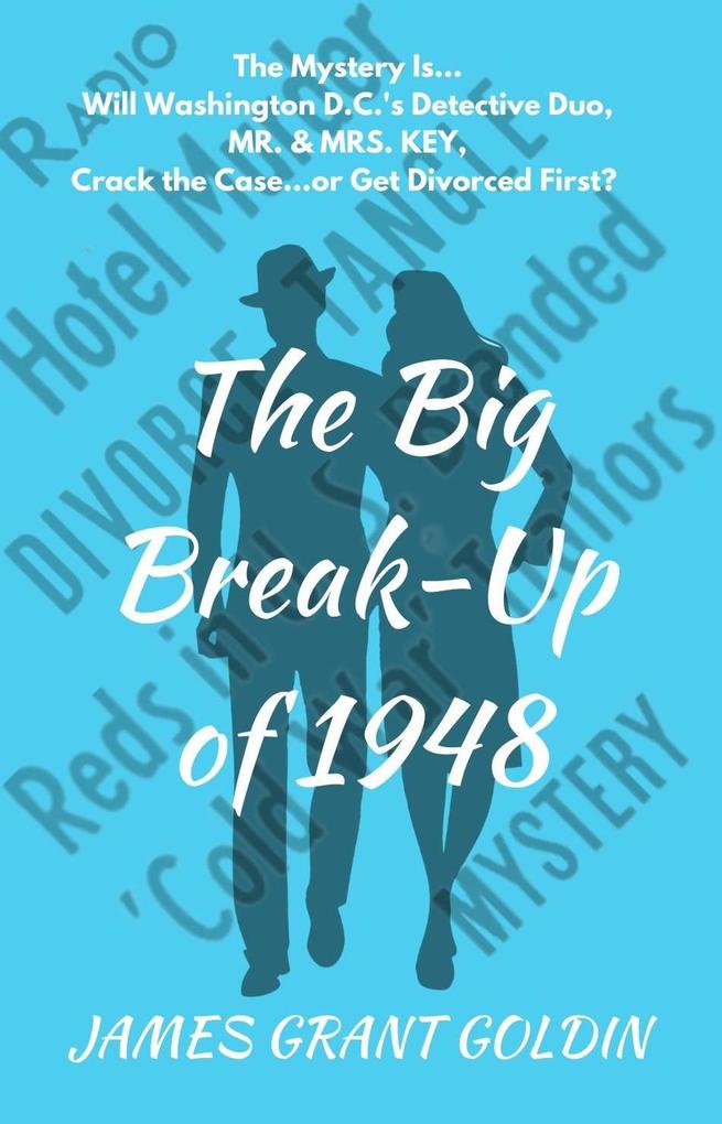 The Big Break-Up of 1948