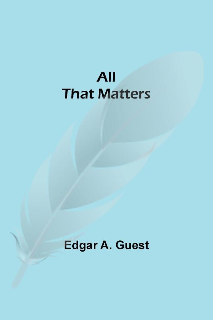 All That Matters