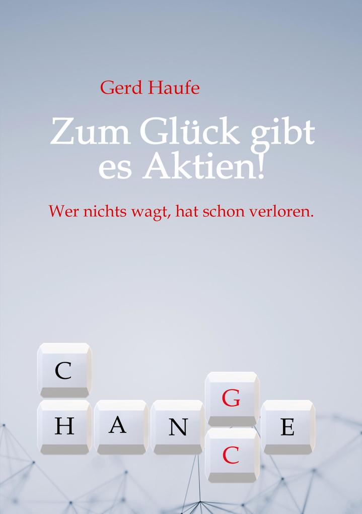 Zum Glück gibt es Aktien!