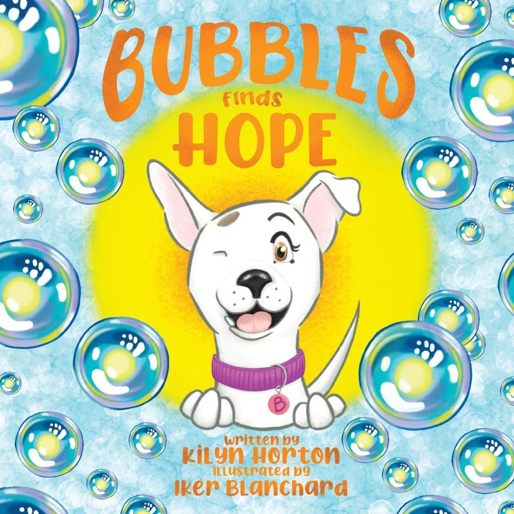 Bubbles Finds Hope