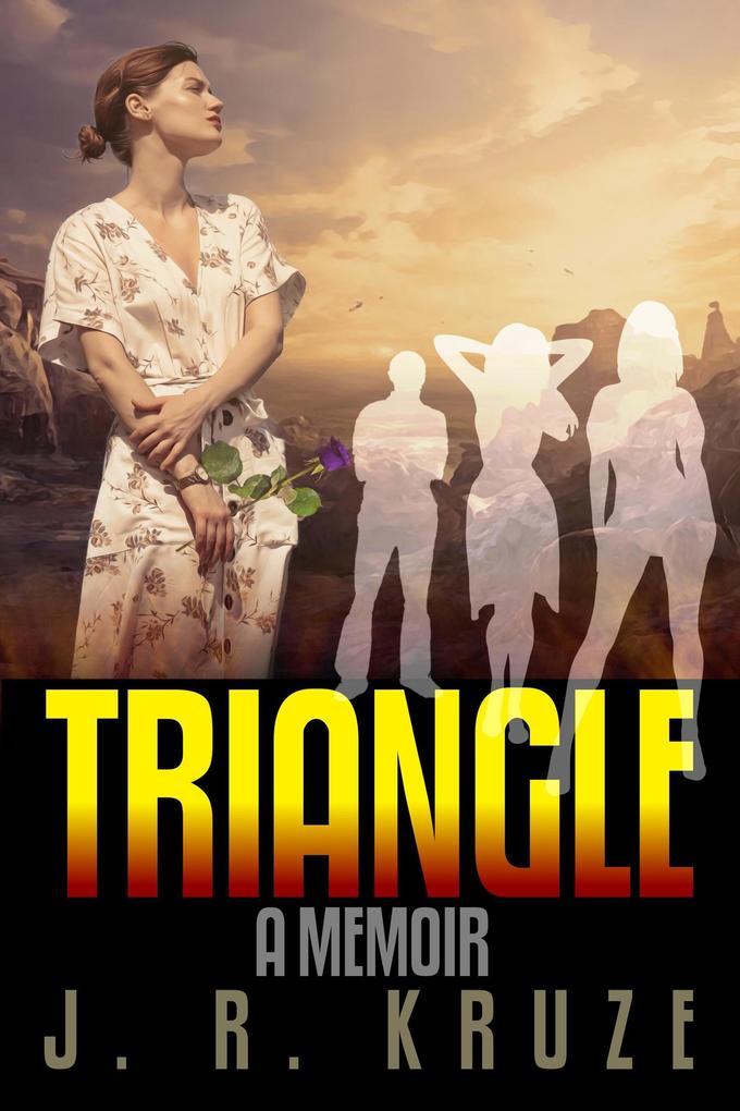 Triangle - A Memoir (Short Fiction Clean Romance Cozy Mystery Fantasy)