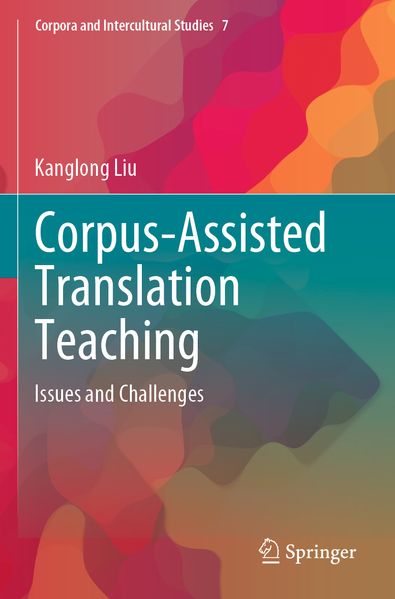 Corpus-Assisted Translation Teaching