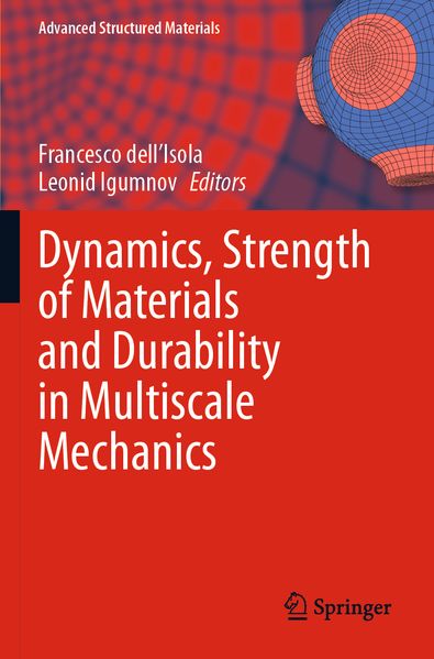 Dynamics Strength of Materials and Durability in Multiscale Mechanics