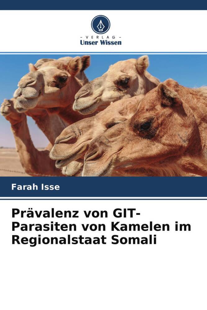 Prävalenz von GIT-Parasiten von Kamelen im Regionalstaat Somali