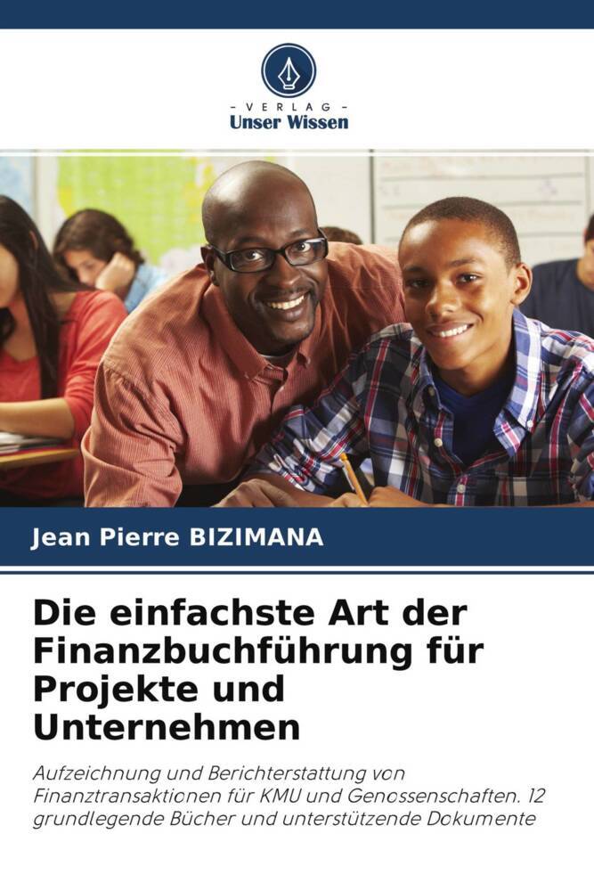 Die einfachste Art der Finanzbuchführung für Projekte und Unternehmen