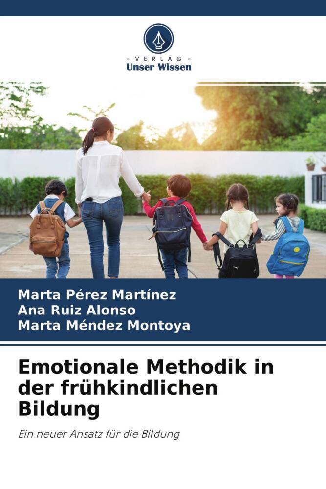 Emotionale Methodik in der frühkindlichen Bildung