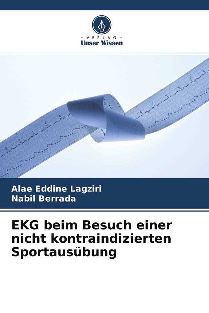 EKG beim Besuch einer nicht kontraindizierten Sportausübung