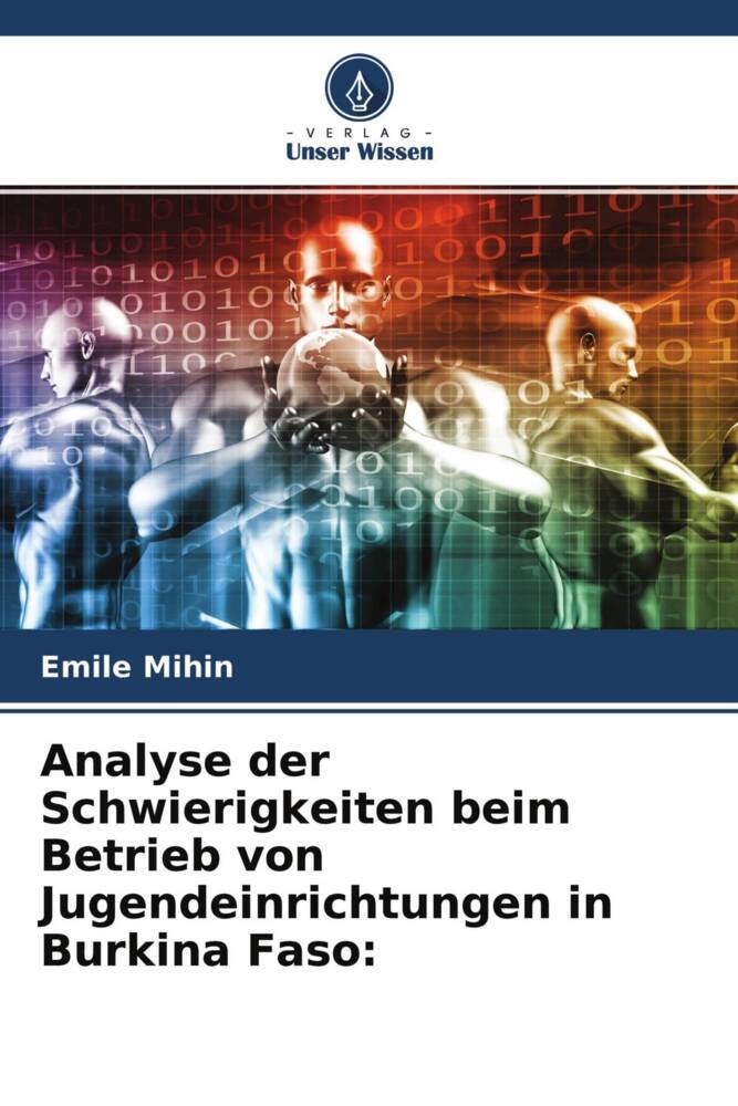 Analyse der Schwierigkeiten beim Betrieb von Jugendeinrichtungen in Burkina Faso: