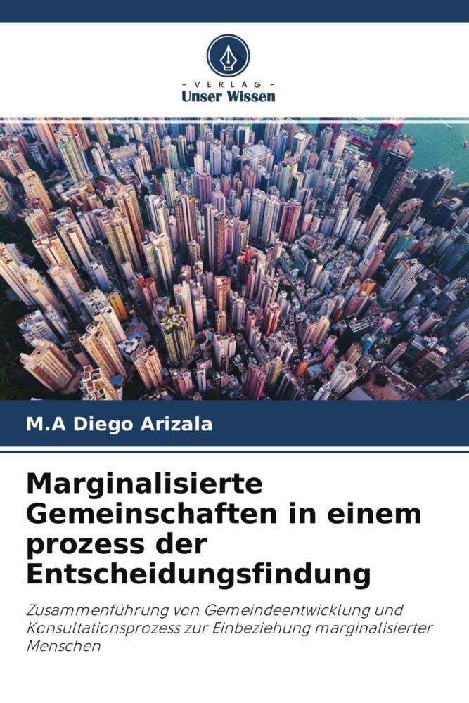 Marginalisierte Gemeinschaften in einem prozess der Entscheidungsfindung