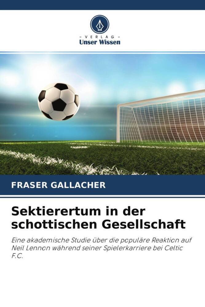 Sektierertum in der schottischen Gesellschaft