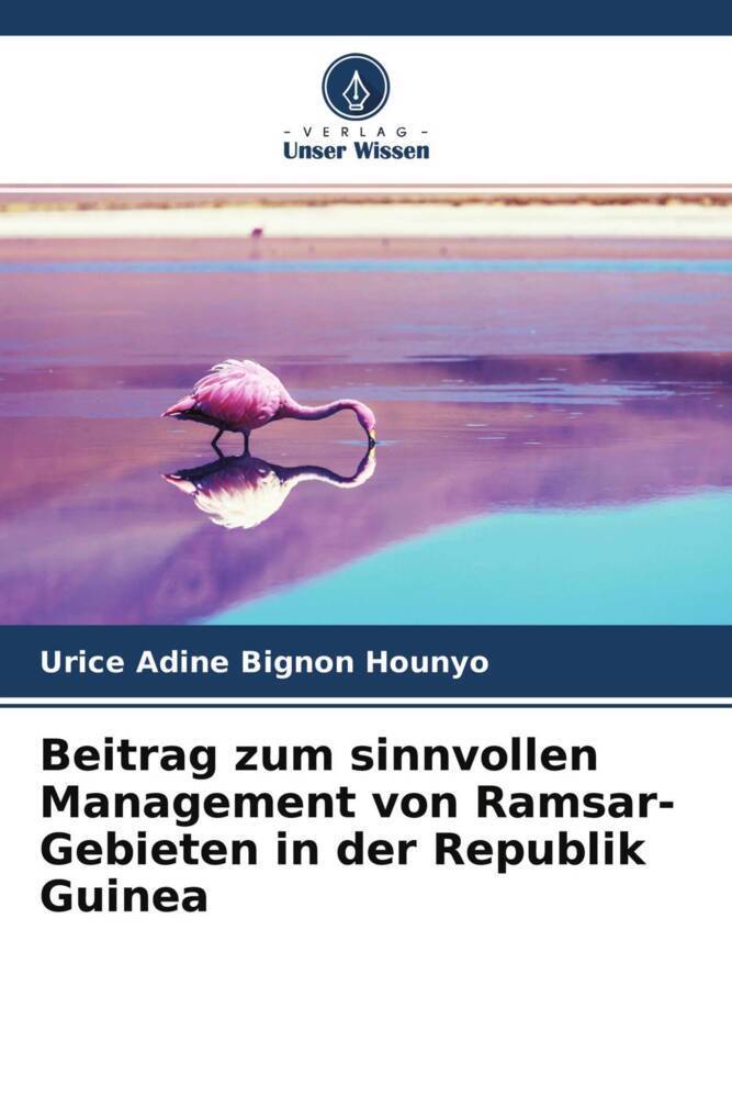Beitrag zum sinnvollen Management von Ramsar-Gebieten in der Republik Guinea