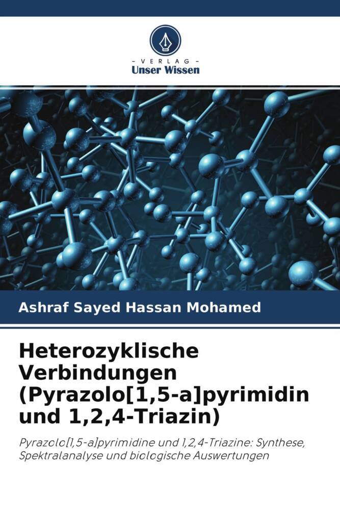 Heterozyklische Verbindungen (Pyrazolo[15-a]pyrimidin und 124-Triazin)