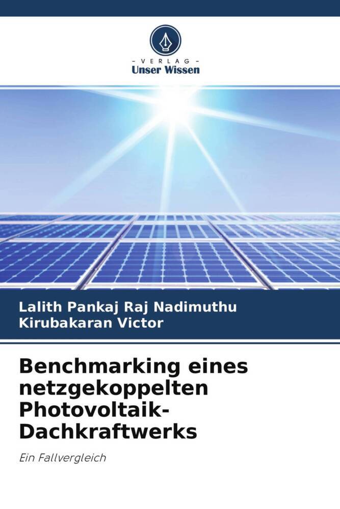 Benchmarking eines netzgekoppelten Photovoltaik-Dachkraftwerks