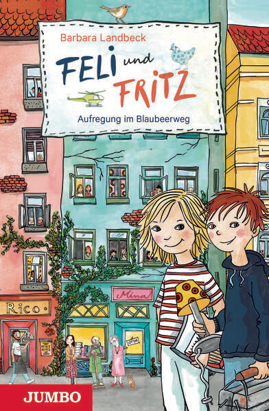 Feli und Fritz. Aufregung im Blaubeerweg