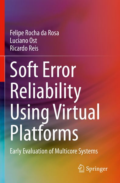 Soft Error Reliability Using Virtual Platforms