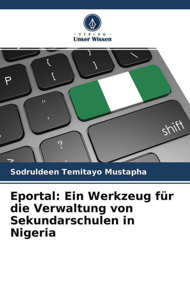 Eportal: Ein Werkzeug für die Verwaltung von Sekundarschulen in Nigeria