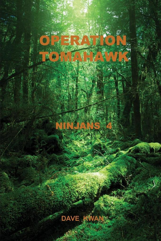 OPERATION TOMAHAWK NINJANS 4