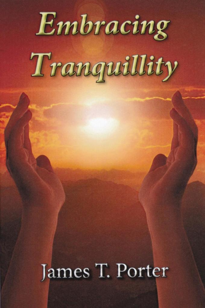Embracing Tranquility
