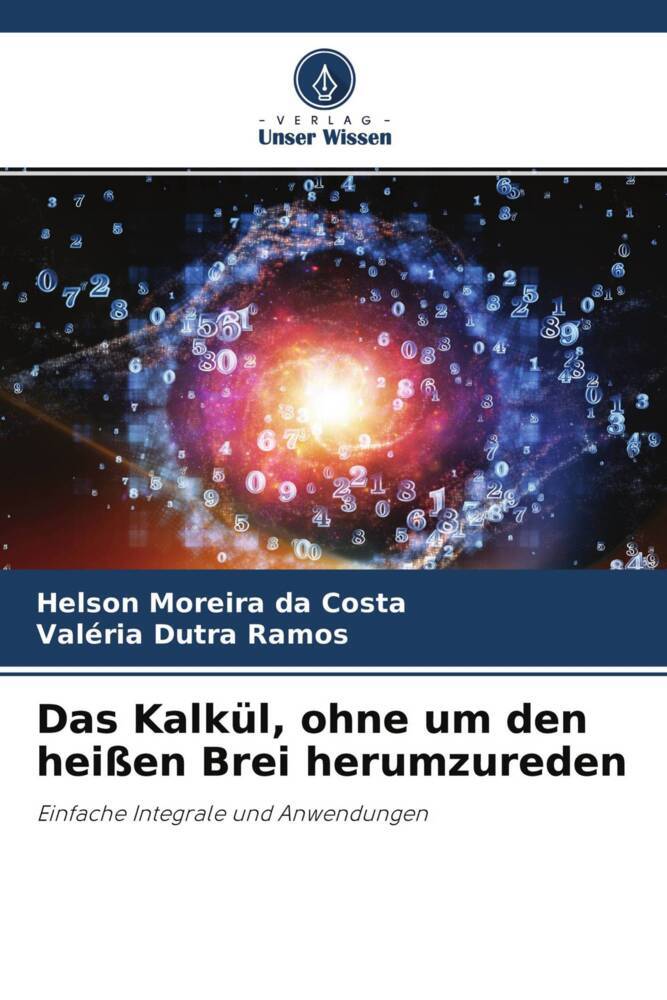 Das Kalkül ohne um den heißen Brei herumzureden