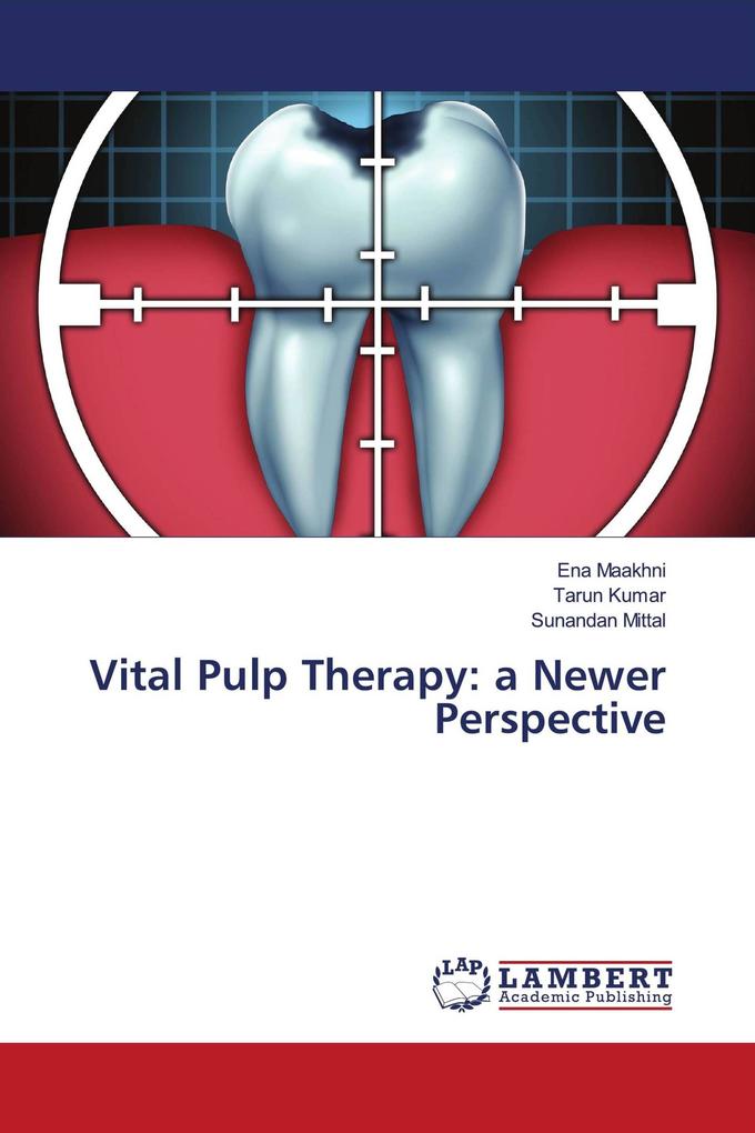 Vital Pulp Therapy: a Newer Perspective