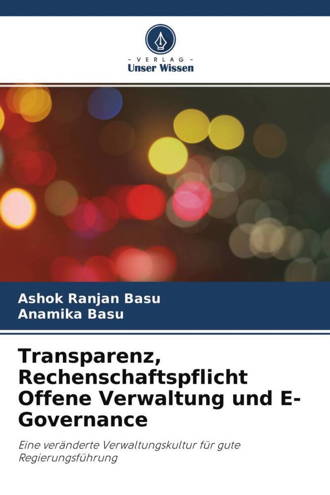 Transparenz Rechenschaftspflicht Offene Verwaltung und E-Governance